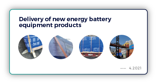 Delivery of new energy battery equipment products